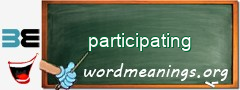WordMeaning blackboard for participating